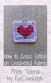 For example, i used this free cross stitch pattern of an elephant and picked my own colors seems how each item in the. How To Cross Stitch On Crocheted Fabric Photo Tutorial Eyeloveknots