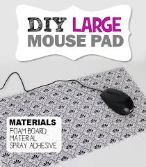 You can make it larger or smaller if preferred, although the standard size will be around 8.5 x 8. Make Your Own Large Diy Mouse Pad