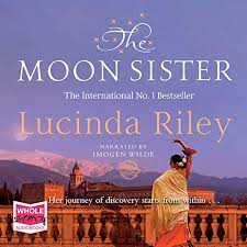 Fredag morgen døde hun med familien rundt seg. The Moon Sister Horbuch Download Von Lucinda Riley Audible De Gelesen Von Imogen Wilde