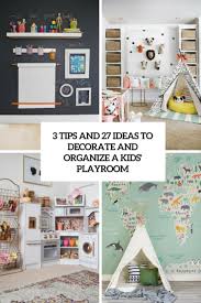 Tyres can be quite handy and chic when it comes to crafting super joyful early childhood settings. 3 Tips And 27 Ideas To Decorate And Organize A Kids Playroom Digsdigs