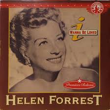Helen Forrest Discography: Vinyl, CDs, & More