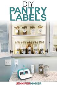 Diy Pantry Labels On A Cricut Joy Explore Or Maker Jennifer Maker In 2020 Diy Pantry Labels Pantry Labels Diy Pantry