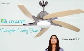 Best ceiling fan brands in kerala. Luxaire Designer Ceiling Fans Home Facebook