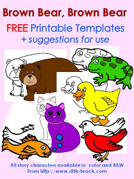 Free Printable Templates Of All Characters In Brown Bear Brown Bear Plus Suggestions For Use Brown Bear Book Brown Bear Brown Bear Activities Brown Bear