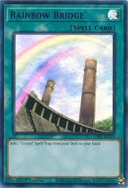 Maybe you would like to learn more about one of these? Rainbow Bridge Yugipedia Yu Gi Oh Wiki