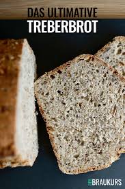 Das Ultimative Treberbrot Rezept In 2020 Einfach Lecker Rezepte Lecker