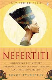 Nefertiti became one of the most recognizable female figures from the ancient world after a portrait bust of her was found in the 20th century and brought to berlin. Nefertiti Unlocking The Mystery Surrounding Egypt S Most Famous And Beautiful Queen By Joyce A Tyldesley