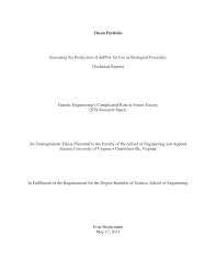 Thesis Portfolio Increasing the Production of dsRNA for Use as Biological  Pesticides (Technical Report) Genetic Engineering's