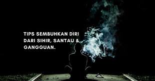 Cara meruqyah diri sendiri yang diajarkan nabi ). Cara Merawat Gangguan Sihir Diri Sendiri Ilmu Hitam Jin Santau