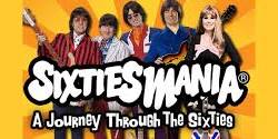 Sixtiesmania : A Journey Through the Sixties