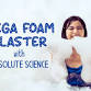 Mega Foam Blaster with Absolute Science