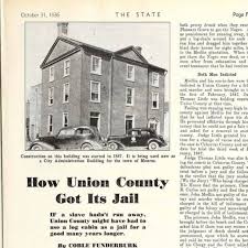 Jail City Hall Of Monroe Nc 1936 Article By Coble Funderburk In State Our State Magazine This Building Still Survives The Cou Local History City Historical Photos