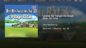 Unang Sai Tangis Ho Butet Feat U5 Trio Lagu
