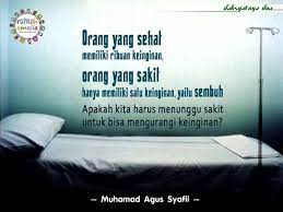 Selain untuk memberikan semangat, kata kata motivasi ini juga akan menyadarkan pembaca kita bisa saja sedang terpuruk saat ini, tapi masih banyak orang yang memiliki keadaan lebih buruk lagi. Kata Semangat Untuk Orang Sakit Cikimm Com