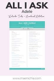 Easy 17 Key Kalimba Tabs All I Ask By Adele Numbered Notation All I Ask Music Notes Notations