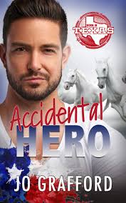 Accidental Hero: Hometown Heroes A-Z by Jo Grafford