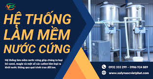 Những điều cần về hệ thống làm mềm nước cứng - Xử Lý Nước Việt Phát