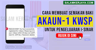 Akaun 1 adalah 70% daripada jumlah gaji yang ditolak dan akaun ini hanya boleh dikeluarkan setelah memenuhi syarat. Cara Membuat Semakan Baki Akaun 1 Kwsp Untuk Pengeluaran I Sinar Rujuk Di Sini Salam Kerjaya