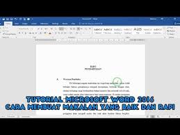 Tutorial Microsoft Word 2016 Cara Membuat Makalah Yang Baik Dan Rapi Youtube