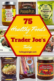 healthy foods to at trader joe s