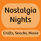 Nostalgia Nights (adults ages 21+) 12/19 event image
