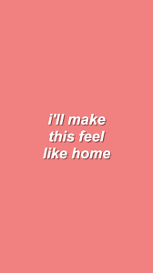 Home One Direction Home Quotes And Sayings Words Wallpaper Color Quotes