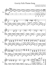 Print And Download Gravity Falls Theme Song Composed By Brad Breeck Transcribed By Andrea Tam Made By Mozartandi2 Song Notes Gravity Falls Songs