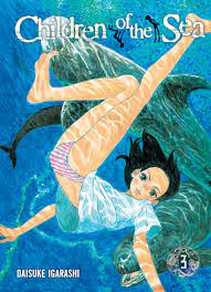 Children of the Sea, Vol. 3 | Book by Daisuke Igarashi | Official Publisher  Page | Simon & Schuster