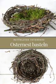 Osternest Basteln Osternest Aus Birkenreisig Lavendelblog Osternest Basteln Osterkorb Basteln Diy Osterkorb