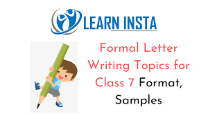 Print out the letter on a sheet of heavy white paper. Formal Letter Writing Topics For Class 7 Format Samples