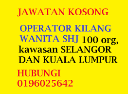 See more of jawatan kosong kuala lumpur on facebook. Jawatan Kosong Operator Kilang Kuala Lumpur 0196025642 Welcome To Id4u My