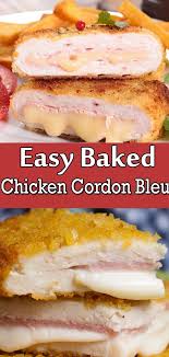 Easy Baked Chicken Cordon Bleu Restaurant Recipes Famous Baked Chicken Cordon Bleu Chicken Cordon Bleu