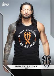 Top 25 wwe superstar logos of all time. 2019 Topps Roman Reigns Lls Checklist Wrestling Card Details