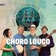 Choro Louco