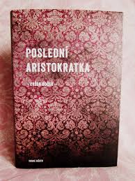 Discover an exquisite selection of delight, inspired by the notes of perfectly selected ingredients from around the world. Recenze Posledni Aristokratka Evzen Bocek The Book Talk Blog