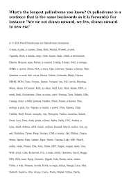 859 sawat = pel*r binatang 860 se = satu Calameo What S The Longest Palindrome You Know A Palindrome Is A Sentence That Is The Same Backwards As It Is Forwards For Instance Are We Not Drawn Onward We Few Drawn