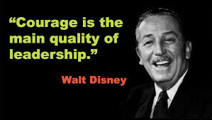 Walt Disney's Secret to Making Dreams Come True: Courage
