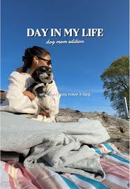 Day in My Life as a Dog Mom with Joji