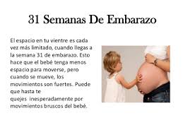 Maybe you would like to learn more about one of these? 31 Semanas De Embarazo Como Estan Las Cosas A Las 31 Semanas De Emba