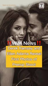 Derick Ramsey and Ellen Adarna