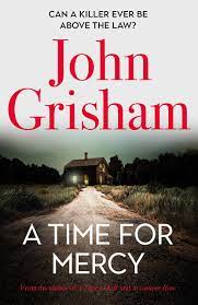 Grisham has experienced much success with the silver screen. A Time For Mercy John Grisham S Latest No 1 Bestseller Jake Brigance 3 Grisham John Amazon De Bucher