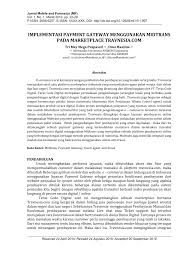 Midtrans berdiri pada tahun 2012 sebagai joint venture dari payment gateway jepang bernama veritrans inc. Pdf Implementasi Payment Gateway Menggunakan Midtrans Pada Marketplace Travnesia Com