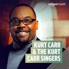 Kurt Carr & The Kurt Carr Singers
