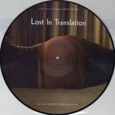 The soundtrack was supervised by brian reitzell and was released on september 9, 2003 through emperor norton records. Film Music Site Lost In Translation Soundtrack Various Artists Kevin Shields Focus Features 2003 Picture Disc
