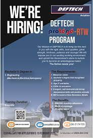 Drb hicom defence technologies sdn bhd (deftech) is a premier defence company that sets the benchmark in the design, development, manufacturing and supply of armoured and logistics vehicles for both military and homeland security. Dear Graduates We Have Good News Deftech Aviation Sdn Bhd Is Currently Looking For Protege Rtw Trainee Hurry Up And Send Your Resume To Career Deftech Com My Kindly Refer Poster For More Info