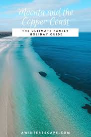 Moonta Bay South Australia The Ultimate Guide A Winter Escape In 2020 Australia Travel Travel Destinations Australia Holiday Travel Destinations