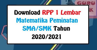 Rpp 1 Lembar Matematika Peminatan Sma Smk Tahun 2020 2021 Guru Baik