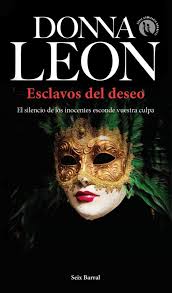 John macarthur revela una palabra crucial que revolucionará lo que significa el seguir a jesús. Esclavos Del Deseo Donna Leon Casa Del Libro