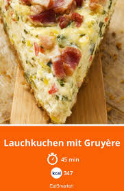 Lauchkuchen Mit Gruyere Rezept Rezepte Einfache Gerichte Und Pizzastein