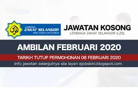 Multimedia zakat@ejen dan zakat@universiti oleh lembaga zakat selangor. Jawatan Kosong Lembaga Zakat Selangor Lzs Februari 2020